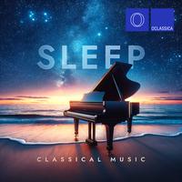 Sleep Classical Music