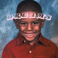 Dreams