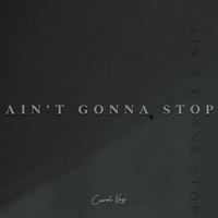 Ain't Gonna Stop (Acoustic Version)