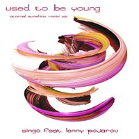 Used to Be Young (Eternal Sunshine Remix EP)