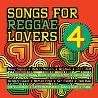 Songs For Reggae Lovers 4