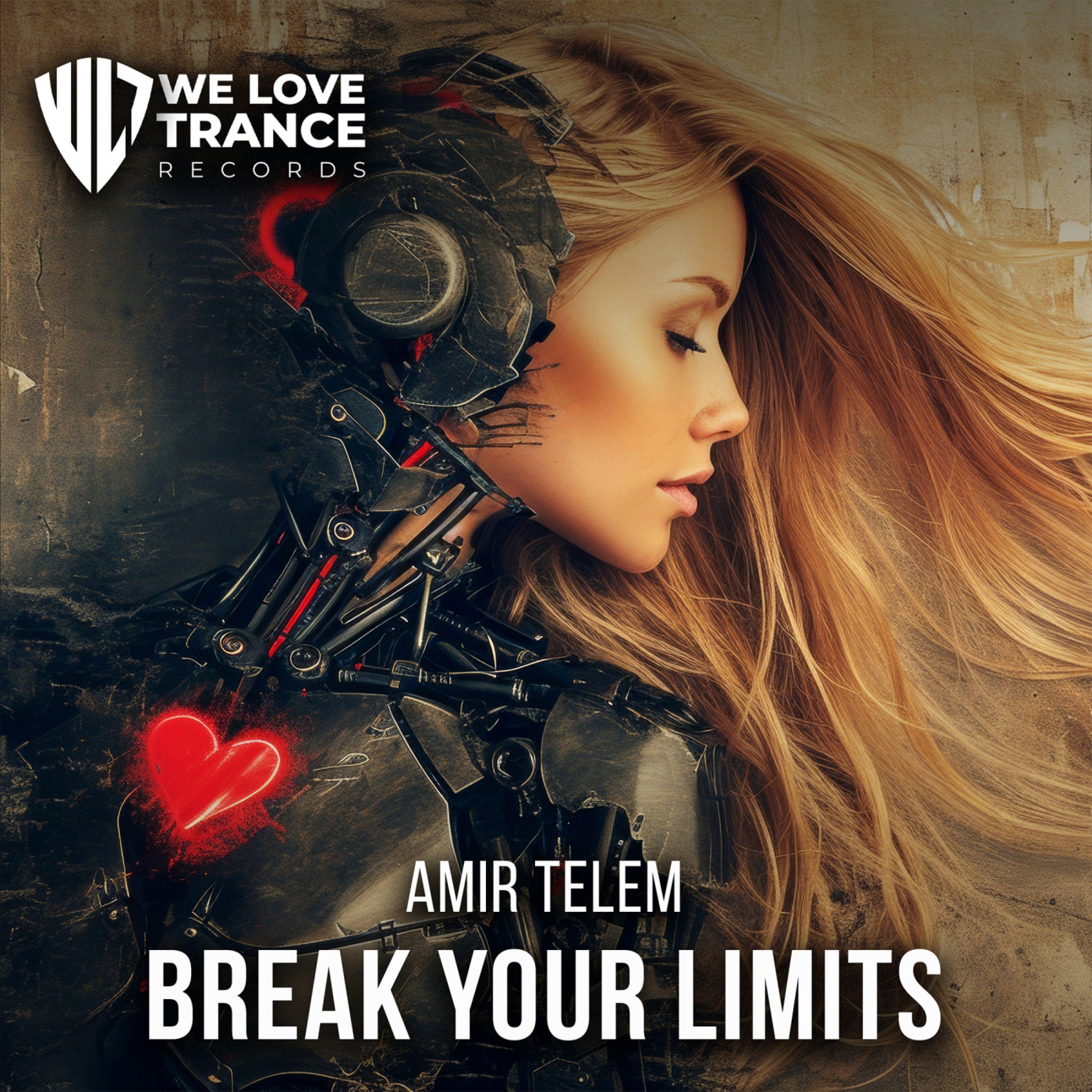 Break Your Limits (Extended Mix)