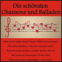 Die schönsten Chansons und Balladen