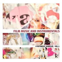 Film Music and Instrumentals: a Kutmusic Sampler, Vol. 1