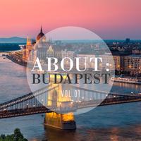 About: Budapest, Vol. 1