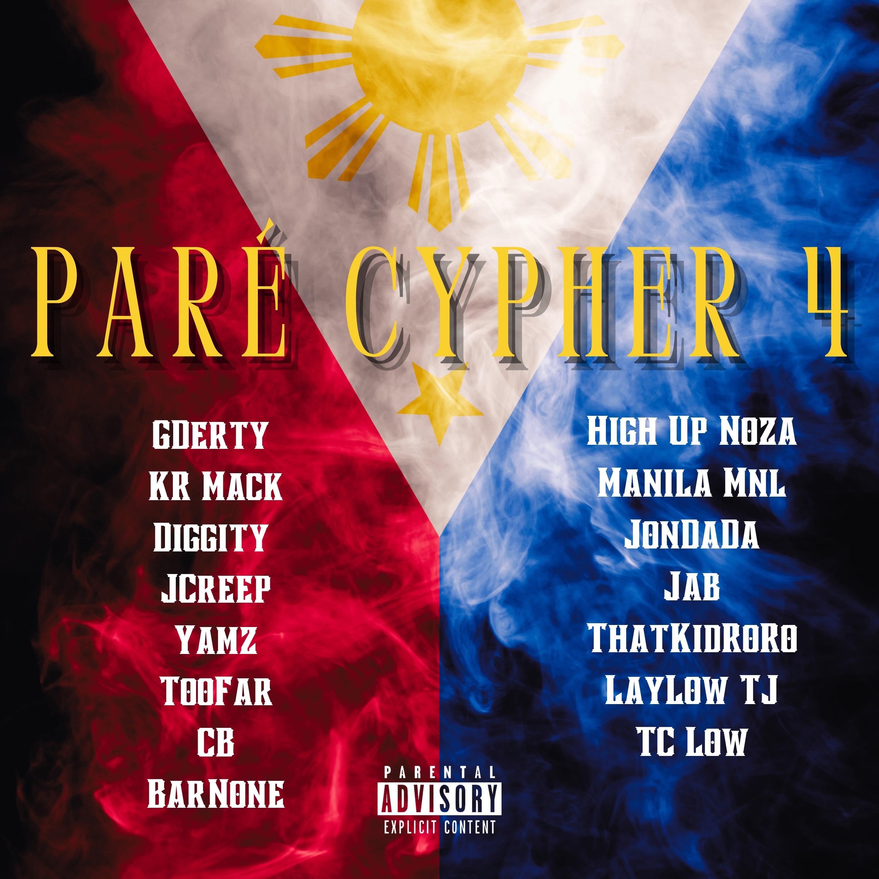 Paré Cypher 4 (feat. KR Mack, Diggity, JCreep, Yamz, TooFar, CB, BarNone, High Up Noza, Manila MNL, JonDaDa, Jab, ThatKidRoRo, LayLow TJ & TC Low)