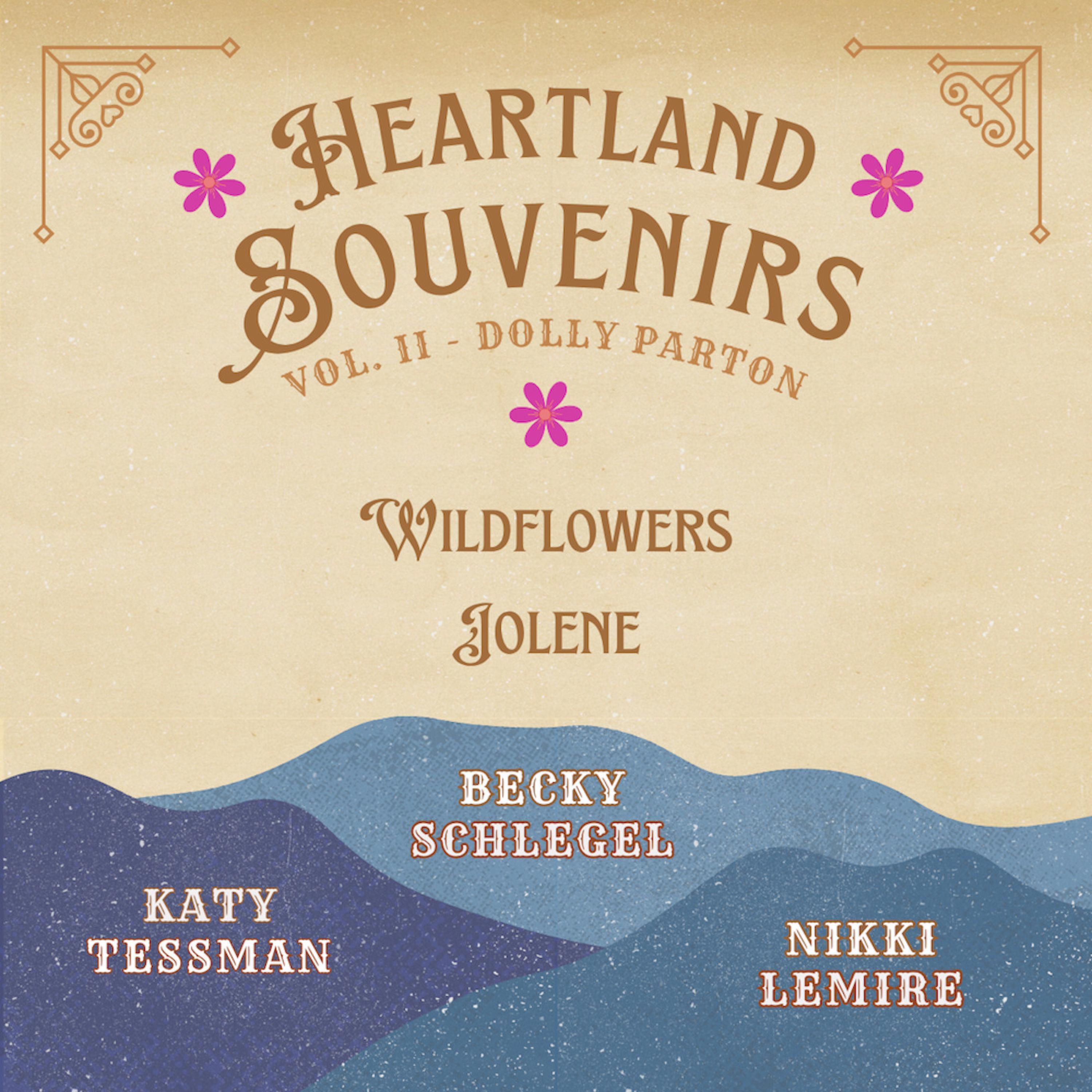 Wildflowers (feat. Nikki Lemire, Becky Schlegel & Katy Tessman)