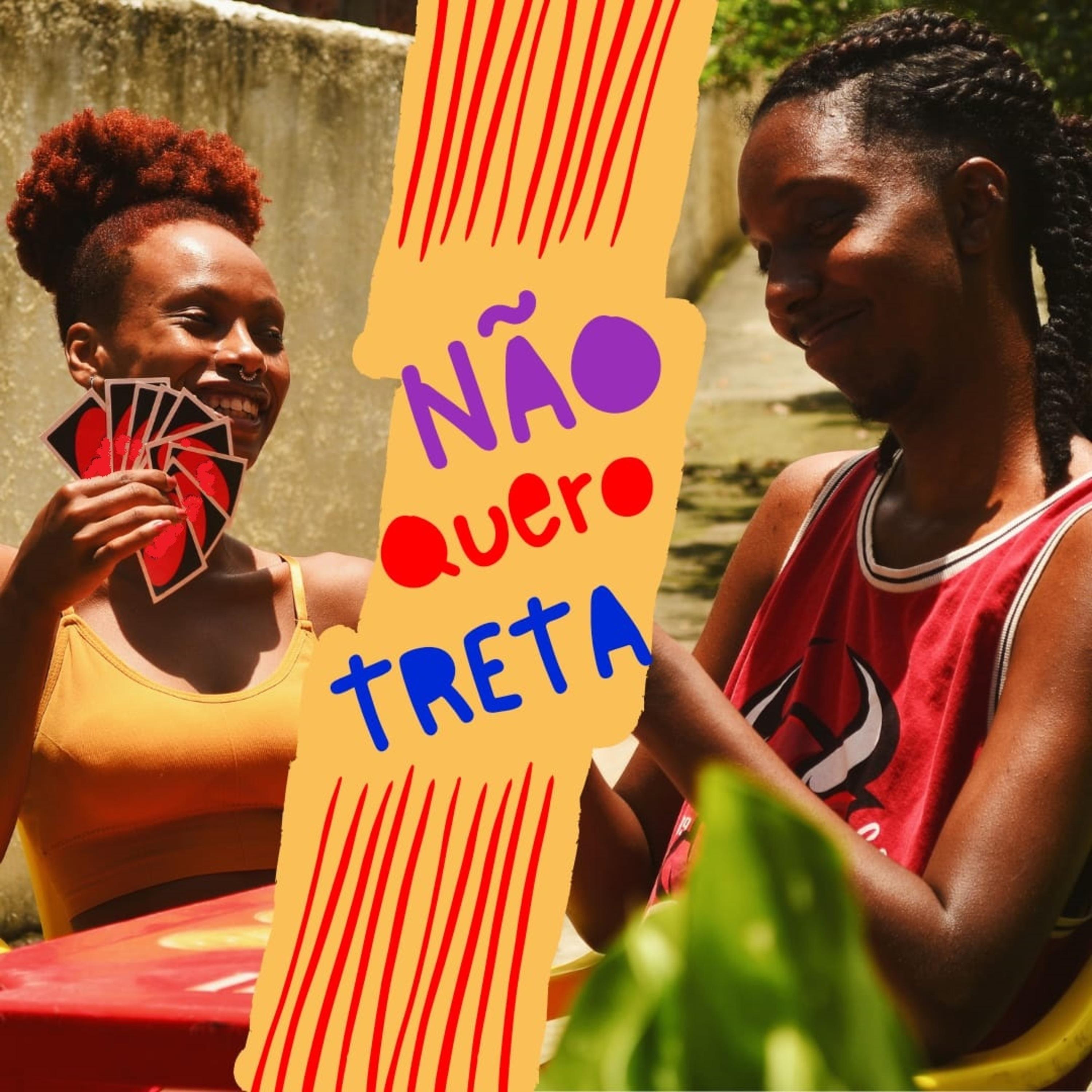 Não Quero Treta