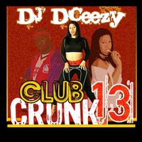 Club Crunk 13