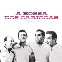 A Bossa Dos Cariocas (Remastered)