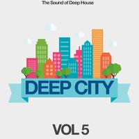 Deep City, Vol. 5