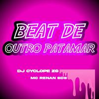 BEAT DE OUTRO PATAMAR