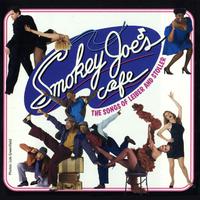 Smokey Joe's Cafe: The Songs Of Leiber And Stoller