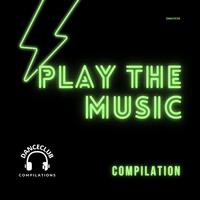 Play The Music Compilation