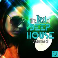 The Best of Deep House, Vol. 3