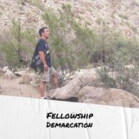 Fellowship Demarcation