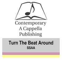 Turn The Beat Around SSAA