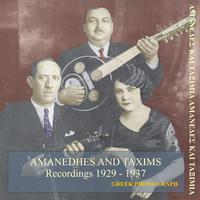 Amanedhes and taxims Recordings 1929-1937