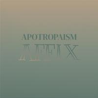 Apotropaism Affix