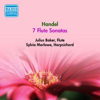 HANDEL, G.F.: Flute Sonatas, Op. 1, Nos. 1, 2, 4, 5, 7, 9, 11 (Baker, Marlowe) (1947)