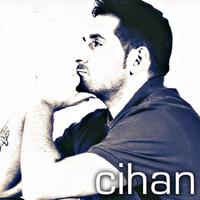 Cihan资料,Cihan最新歌曲,CihanMV视频,Cihan音乐专辑,Cihan好听的歌