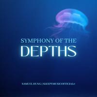 Symphony of the Depths