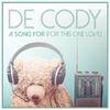 De Cody - A Song for You (For This One Love)