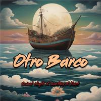 Otro Barco (feat. Kant Kybalión & Sunray)