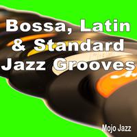 Bossa, Latin & Standard Jazz Grooves!