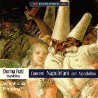 GIULIANO: Symphony for Mandolin / Mandolin Concerto in G Major / CECERE: Mandolin Concerto in A Major / PAISIELLO: Mandolin Concerto in E-Flat Major