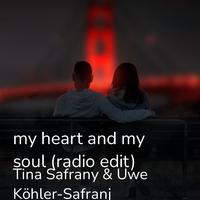 My Heart and My Soul (Radio Edit)