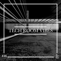 Tech Room Vibes, Vol. 36