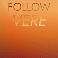 Follow Vere