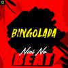 Niel No Beat - Bingolada