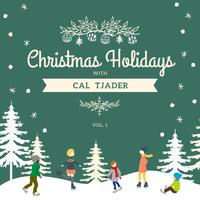 Christmas Holidays with Cal Tjader, Vol. 1