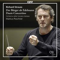 STRAUSS, R.: Bourgeois Gentilhomme (Le) / Duett-Concertino / Lieder (Giuffredi,  Poschner, Brun, Poschner, R. Strauss) (1947)