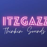 ItzGazz资料,ItzGazz最新歌曲,ItzGazzMV视频,ItzGazz音乐专辑,ItzGazz好听的歌