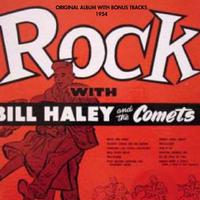 Rock With Bill Haley and the Comets (Original Album Plus Bonus Tracks 1953)