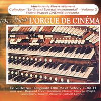 Sa Majesté l'orgue de cinéma (Collection 