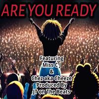 ARE YOU READY