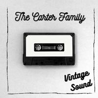 The Carter Family - Vintage Sound