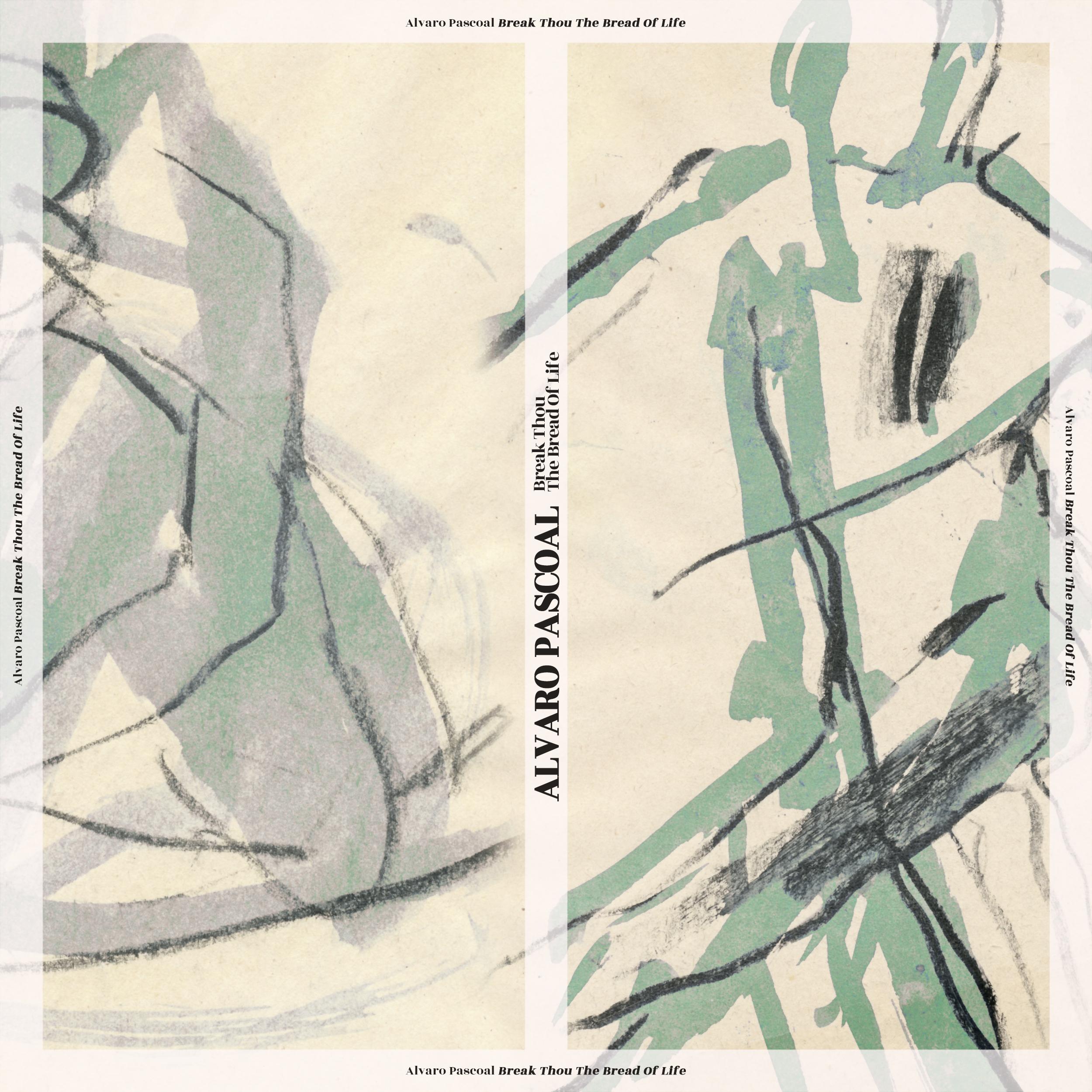 Break Thou the Bread of Life