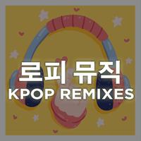 로피의 K-Pop 노래 리믹스 & 커버 (LoFi K-Pop Remixes Best of 2022)