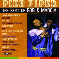 Pied Piper - The Best of Bob & Marcia