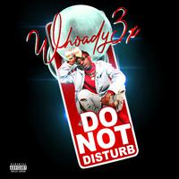 Whoady3x Do Not Disturb