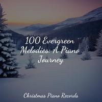 100 Evergreen Melodies: A Piano Journey