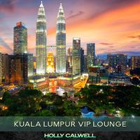 Kuala Lumpur VIP Lounge