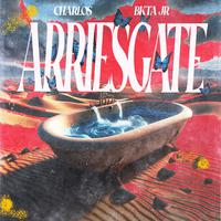 Arriésgate