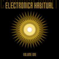 Electronica Habitual, Vol. 1