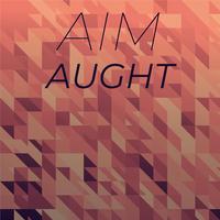 Aim Aught